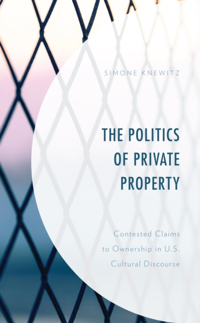 E-Book Politics of Private Property Simone Knewitz