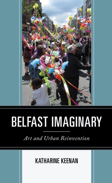 E-knjiga Belfast Imaginary Katharine Keenan