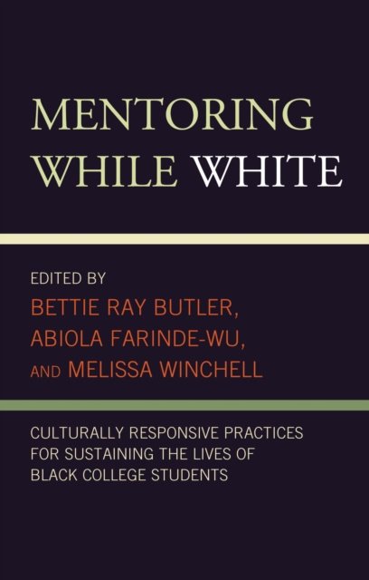 E-knjiga Mentoring While White Bettie Ray Butler