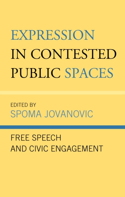 E-knjiga Expression in Contested Public Spaces Spoma Jovanovic