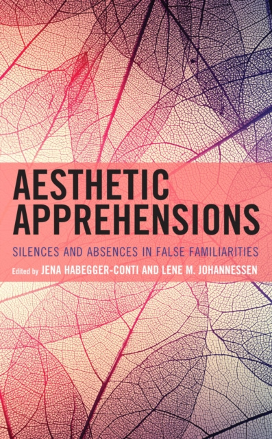 E-Book Aesthetic Apprehensions Lene M. Johannessen