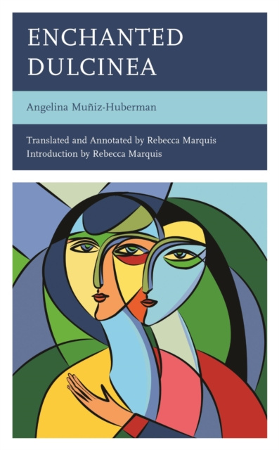 E-kniha Enchanted Dulcinea Angelina Muniz-Huberman