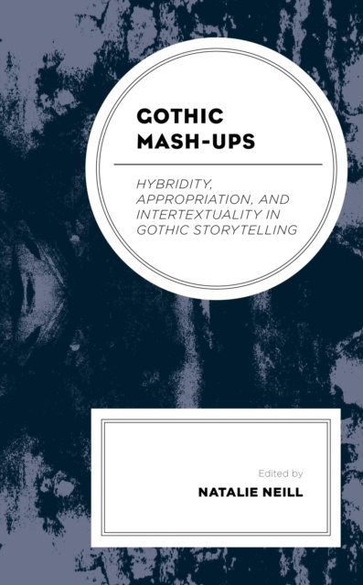 E-book Gothic Mash-Ups Natalie Neill