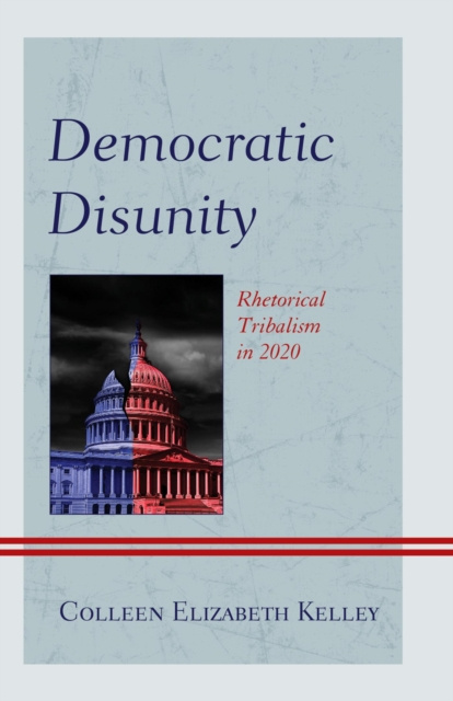 E-knjiga Democratic Disunity Colleen Elizabeth Kelley