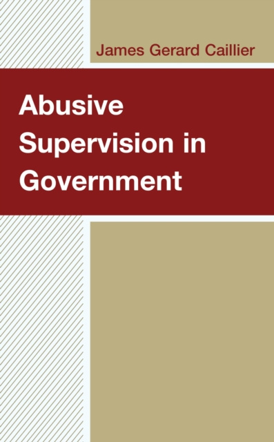 E-kniha Abusive Supervision in Government James Gerard Caillier