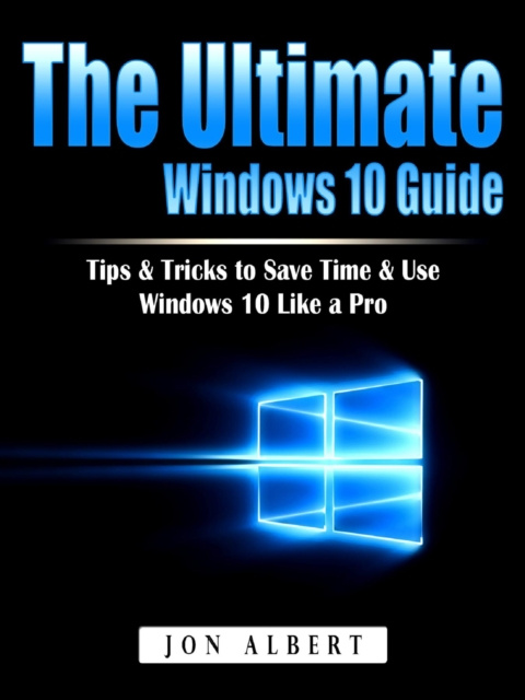E-book Ultimate Windows 10 Guide Jon Albert