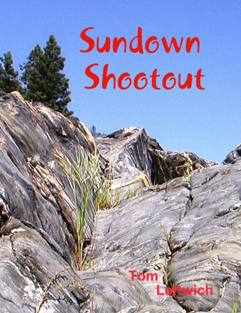 E-knjiga Sundown Shootout Leftwich Tom Leftwich