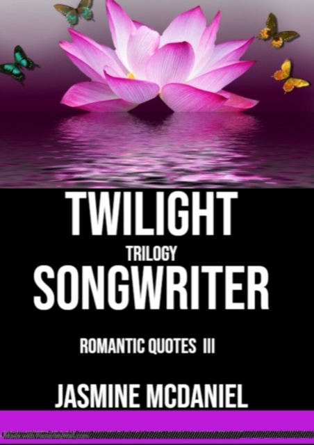 E-knjiga TWILIGHT SONGWRITER TRILOGY MCDANIEL JASMINE MCDANIEL