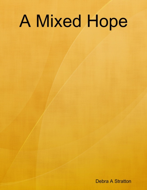 E-knjiga Mixed Hope Stratton Debra A Stratton
