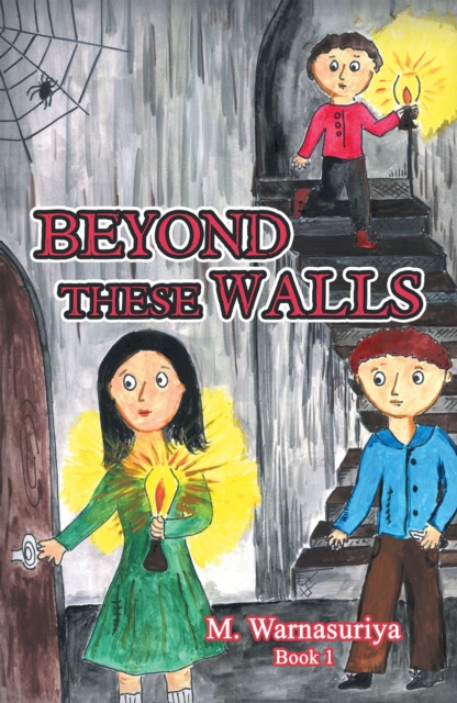 E-knjiga Beyond These Walls M. Warnasuriya
