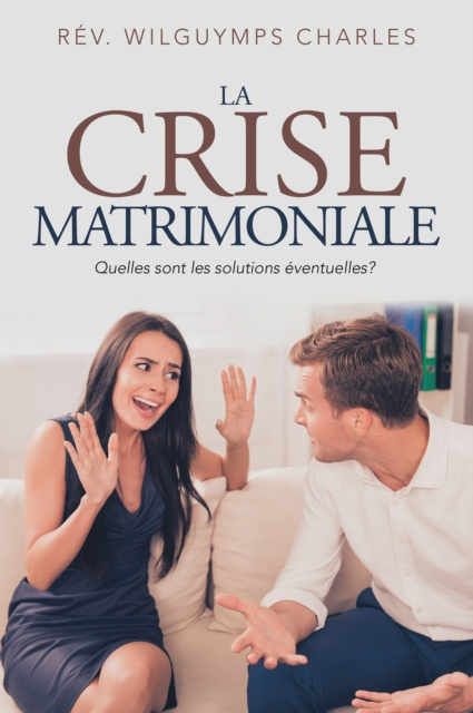 E-kniha La Crise Matrimoniale Rev. Wilguymps Charles