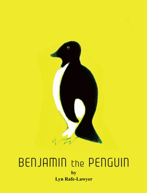 E-knjiga Benjamin the Penguin Lyn Rafe-Lawyer