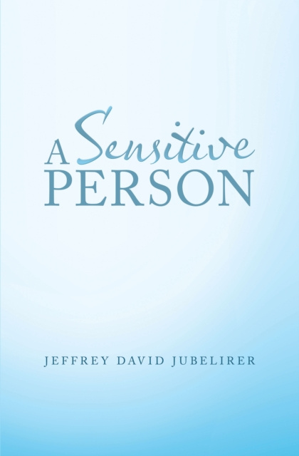 E-knjiga Sensitive Person Jeffrey David Jubelirer