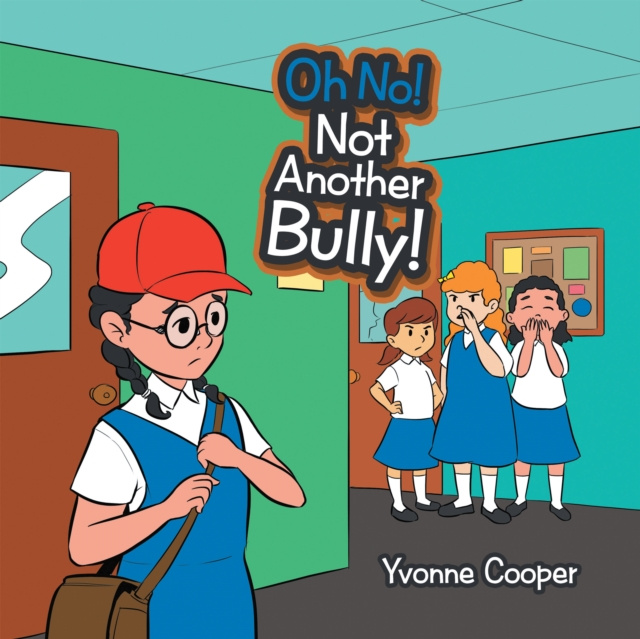 E-book Oh No! Not Another Bully! Yvonne Cooper