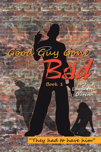 E-knjiga Good Guy Gone Bad Lagantra Outen