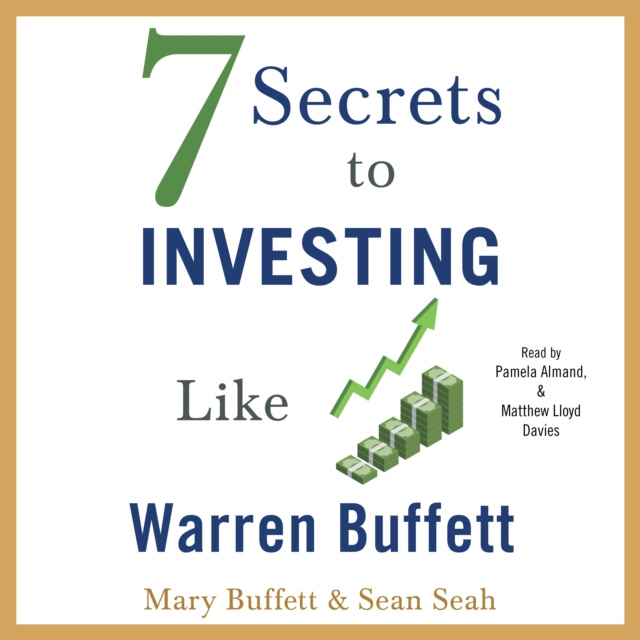 Audiokniha 7 Secrets to Investing Like Warren Buffett Mary Buffett