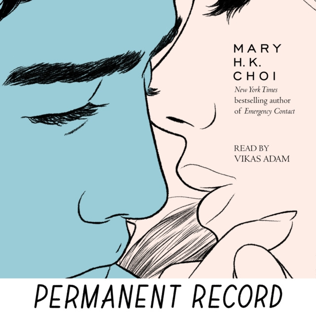 Audiokniha Permanent Record Mary H. K. Choi
