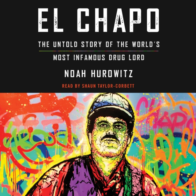 Audiobook El Chapo Noah Hurowitz