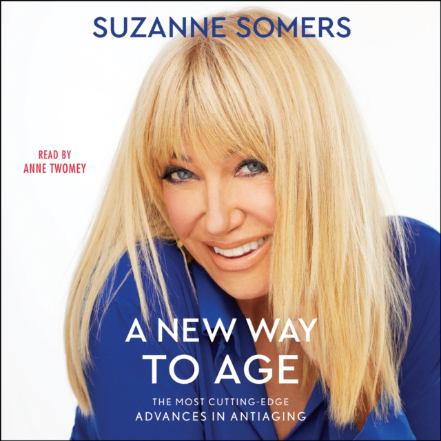 Audiokniha New Way to Age Suzanne Somers