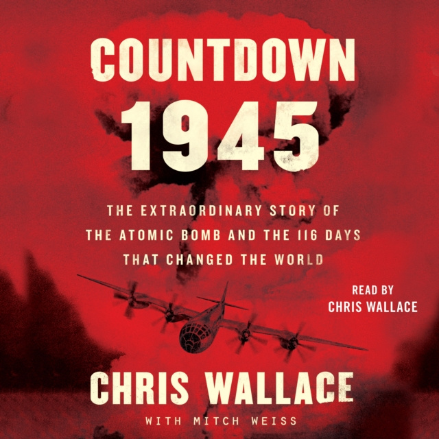 Hörbuch Countdown 1945 Chris Wallace