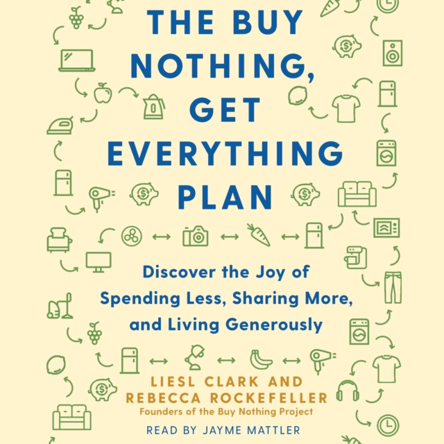 Audiokniha Buy Nothing, Get Everything Plan Liesl Clark