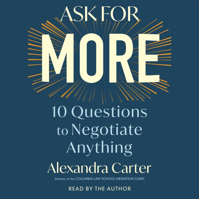 Аудиокнига Ask For More Alexandra Carter