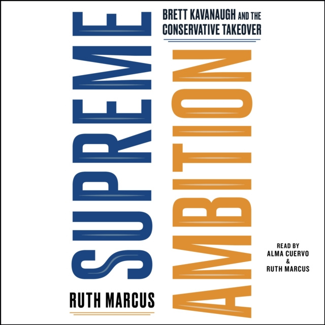 Ακουστικό βιβλίο Supreme Ambition Ruth Marcus