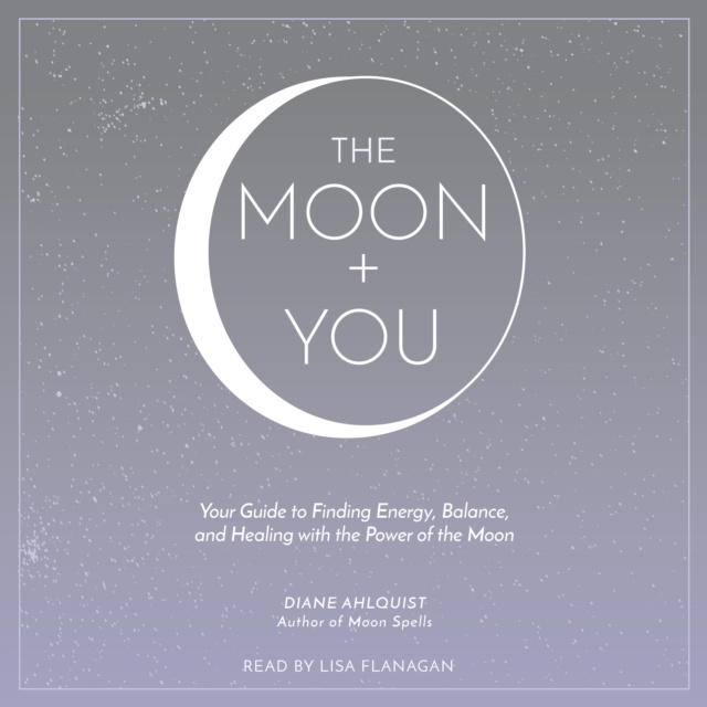 Hörbuch Moon + You Diane Ahlquist