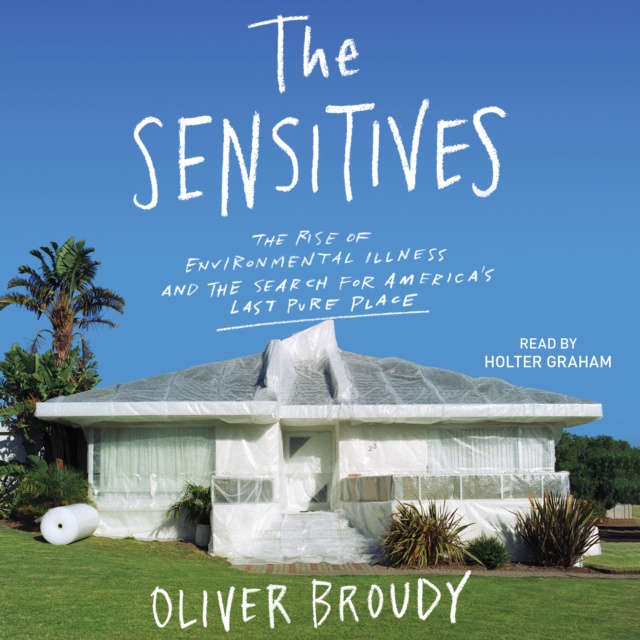 Audiobook Sensitives Oliver Broudy