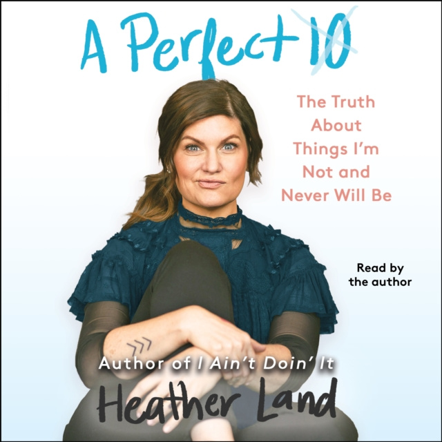 Аудиокнига Perfect 10 Heather Land