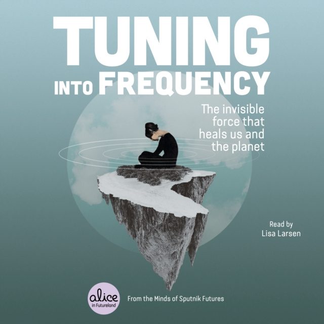 Audiokniha Tuning into Frequency Sputnik Futures