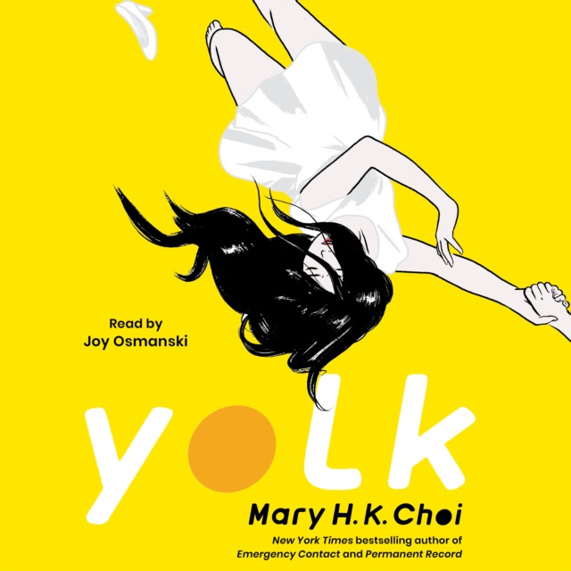 Audiokniha Yolk Mary H. K. Choi