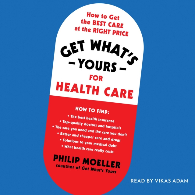 Audiokniha Get What's Yours for Health Care Philip Moeller