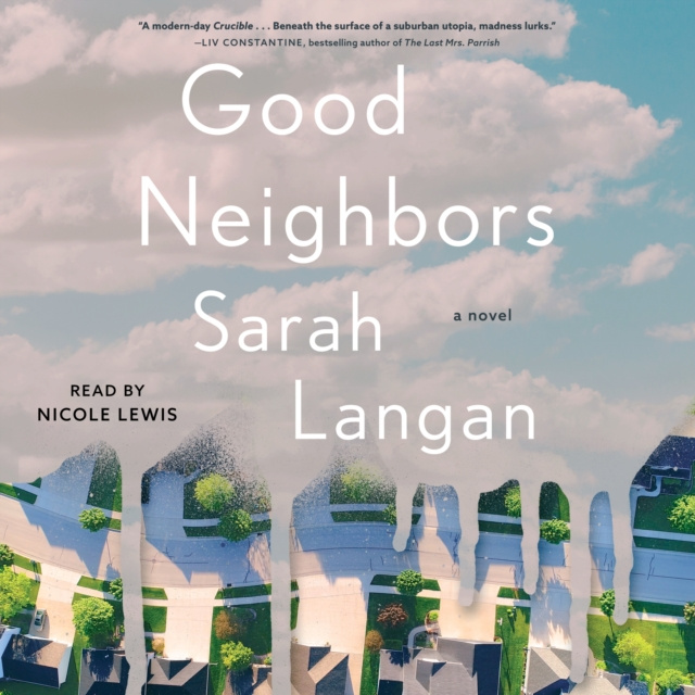 Livre audio Good Neighbors Sarah Langan