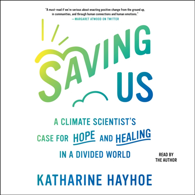 Audiobook Saving Us Katharine Hayhoe