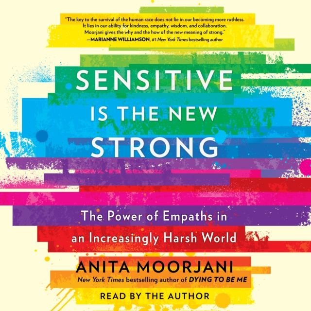 Livre audio Sensitive Is the New Strong Anita Moorjani