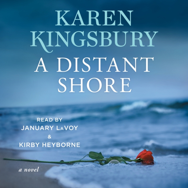 Audiobook Distant Shore Karen Kingsbury