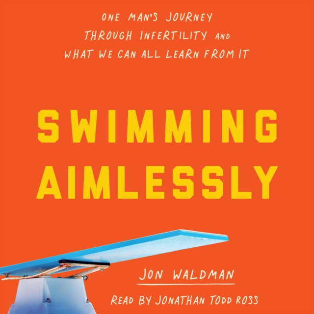 Audiobook Swimming Aimlessly Jon Waldman