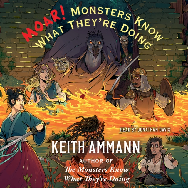 Audiokniha MOAR! Monsters Know What They're Doing Keith Ammann