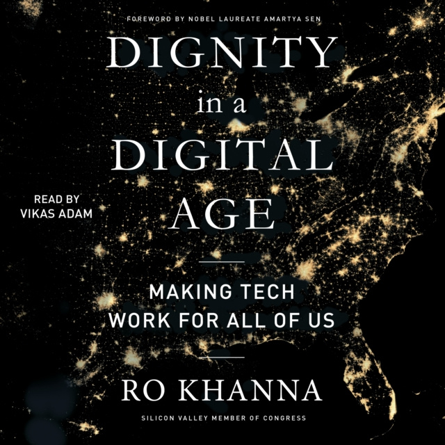 Audiokniha Dignity in a Digital Age Ro Khanna