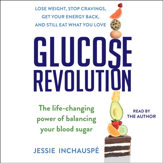 Audiokniha Glucose Revolution Jessie Inchauspé