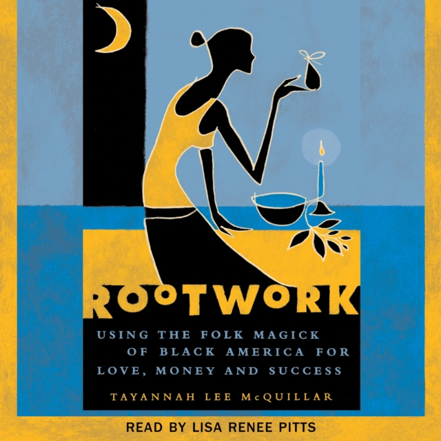 Audiokniha Rootwork Tayannah Lee McQuillar
