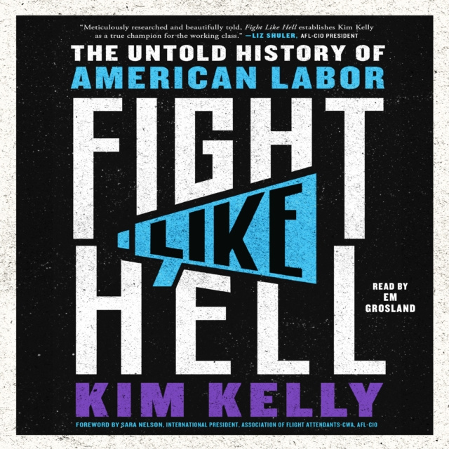 Audiobook Fight Like Hell Kim Kelly