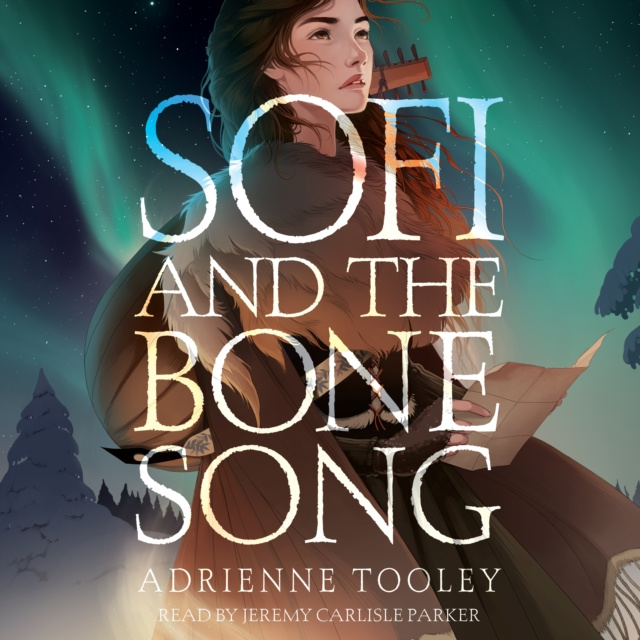 Audiokniha Sofi and the Bone Song Adrienne Tooley