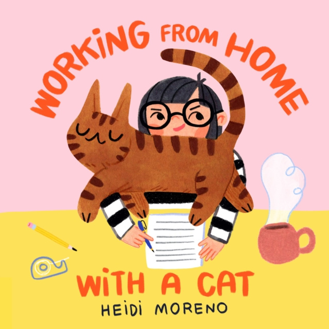 E-kniha Working from Home with a Cat Heidi Moreno