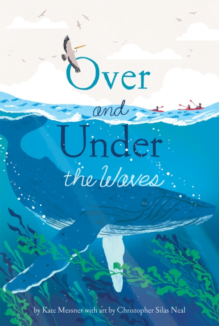 E-kniha Over and Under the Waves Kate Messner