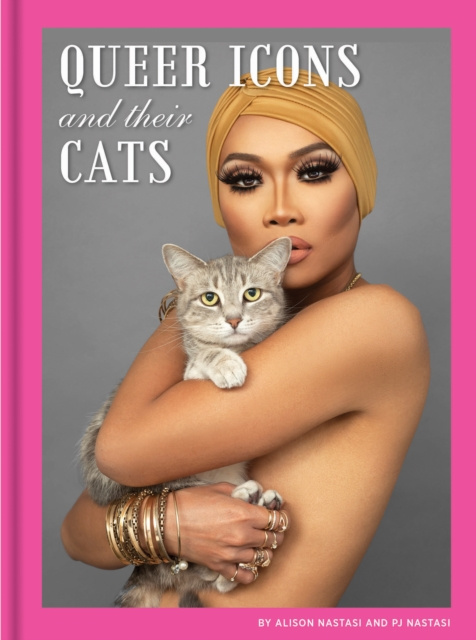 E-book Queer Icons and Their Cats Alison Nastasi