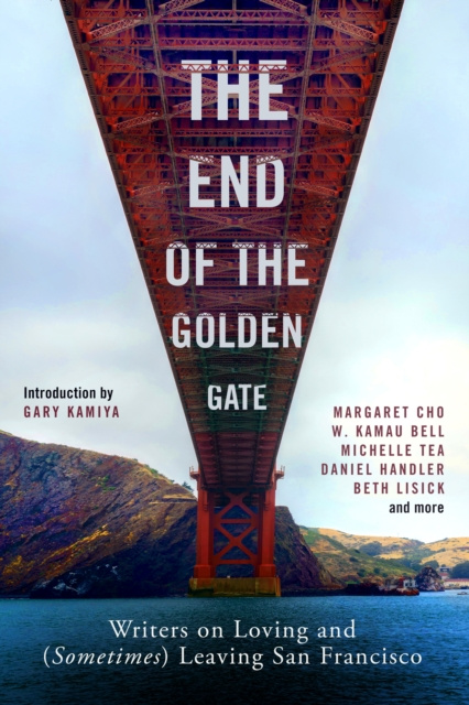 E-kniha End of the Golden Gate Gary Kamiya
