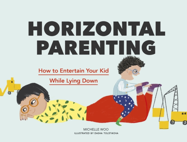 E-kniha Horizontal Parenting Michelle Woo