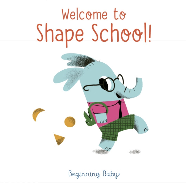 E-book Welcome To Shape School! Chronicle Books